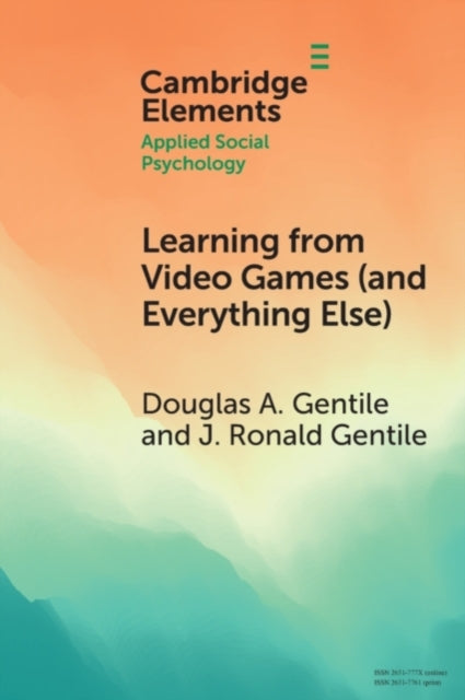 Book cover of: Learning from Video Games (and Everything Else). By: Douglas A. Gentile