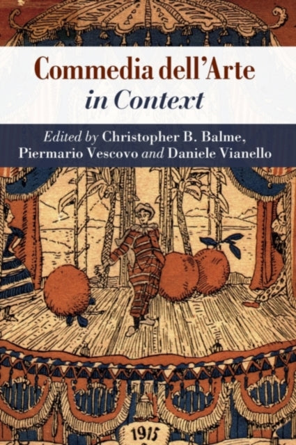 Book cover of: Commedia dell'Arte in Context. By: Christopher B. Balme
