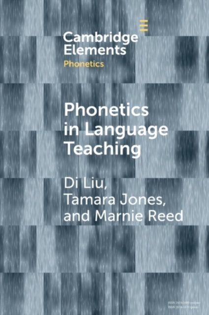 Book cover of: Phonetics in Language Teaching. By: Tamara Jones