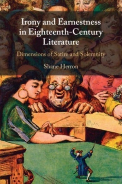 Book cover of: Irony and Earnestness in Eighteenth-Century Literature. By: Shane Herron