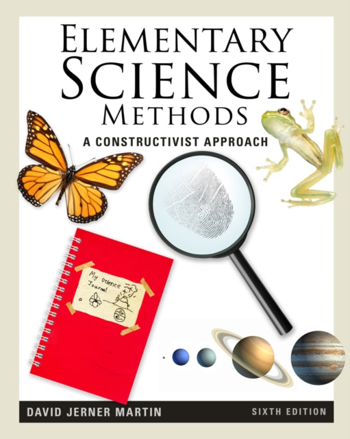 Book cover of: Elementary Science Methods. By: David Jerner Martin