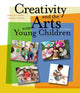 Book cover of: Creativity and the Arts with Young Children. By: Rebecca Isbell