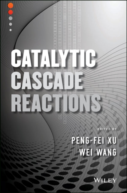 Book cover of: Catalytic Cascade Reactions