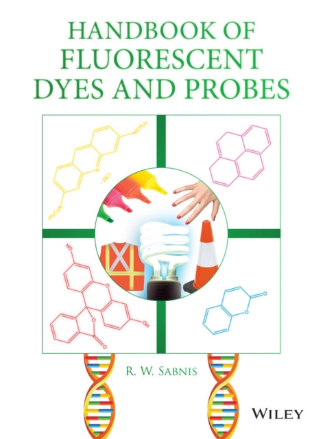 Book cover of: Handbook of Fluorescent Dyes and Probes. By: R. W. Sabnis