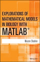 Book cover of: Explorations of Mathematical Models in Biology with MATLAB. By: Mazen Shahin