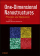 Book cover of: One-Dimensional Nanostructures. By: Tianyou Zhai