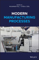 Book cover of: Modern Manufacturing Processes. By: Muammer Koc