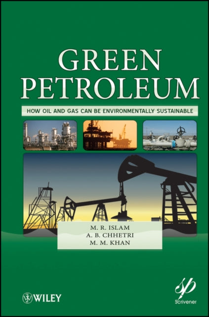 Book cover of: Green Petroleum. By: Rafiqul Islam