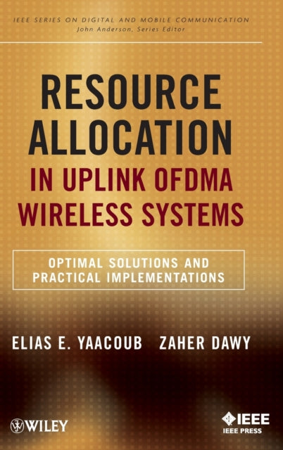 Book cover of: Resource Allocation in Uplink OFDMA Wireless Systems