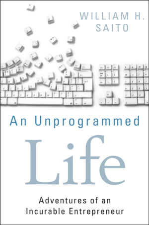 An Unprogrammed Life