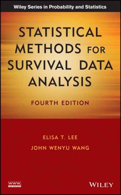Book cover of: Statistical Methods for Survival Data Analysis