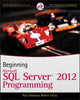 Book cover of: Beginning Microsoft SQL Server 2012 Programming. By: Paul Atkinson