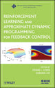 Book cover of: Reinforcement Learning and Approximate Dynamic Programming for Feedback Control. By: Frank L. Lewis