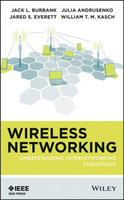 Book cover of: Wireless Networking. By: Jack L. Burbank