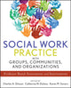 Book cover of: Social Work Practice with Groups, Communities, and Organizations. By: Charles Glisson
