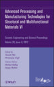 Book cover of: Advanced Processing and Manufacturing Technologiesfor Structural and Multifunctional Materials VI, Volume 33, Issue 8. By: Fla.) International Symposium on Advanced Processing and Manufacturing Technologies for Structural and Multifunctional Materials and Systems (6th 2012 Daytona Beach