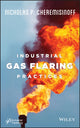 Book cover of: Industrial Gas Flaring Practices