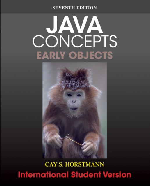 Book cover of: Java Concepts, International Student Version. By: Cay S. Horstmann