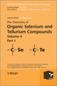 Book cover of: Chemistry of Organic Selenium and Tellurium Compounds, Volume 4, Parts 1 and 2 Set. By: Zvi Rappoport