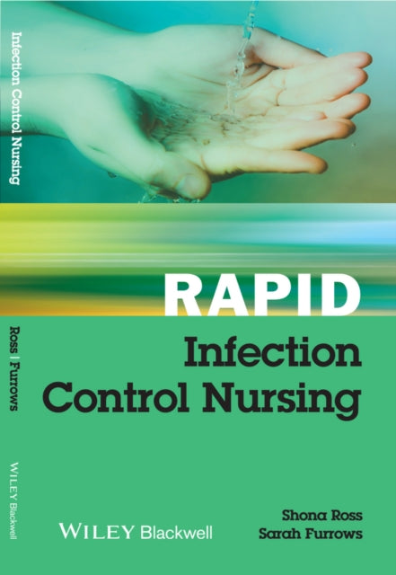 Book cover of: Rapid Infection Control Nursing. By: Shona Ross