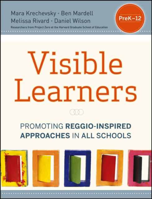 Book cover of: Visible Learners. By: Mara Krechevsky