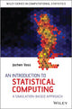 Book cover of: Introduction to Statistical Computing