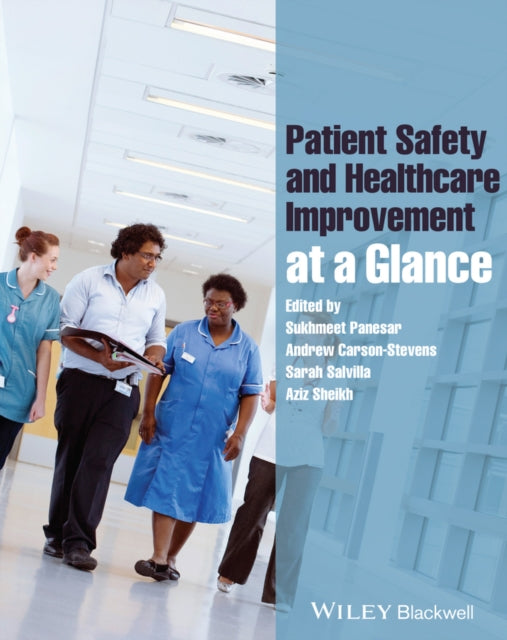 Book cover of: Patient Safety and Healthcare Improvement at a Glance. By: Sukhmeet Panesar