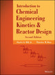Book cover of: Introduction to Chemical Engineering Kinetics and Reactor Design