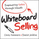 Book cover of: Whiteboard Selling