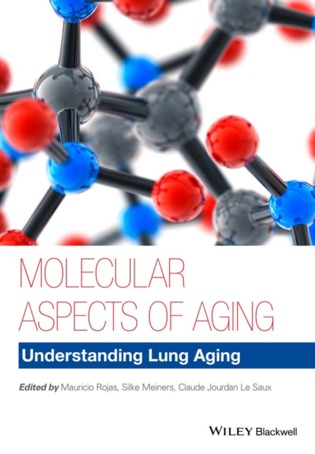 Book cover of: Molecular Aspects of Aging. By: Mauricio Rojas