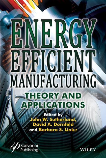 Book cover of: Energy Efficient Manufacturing. By: David A. Dornfeld