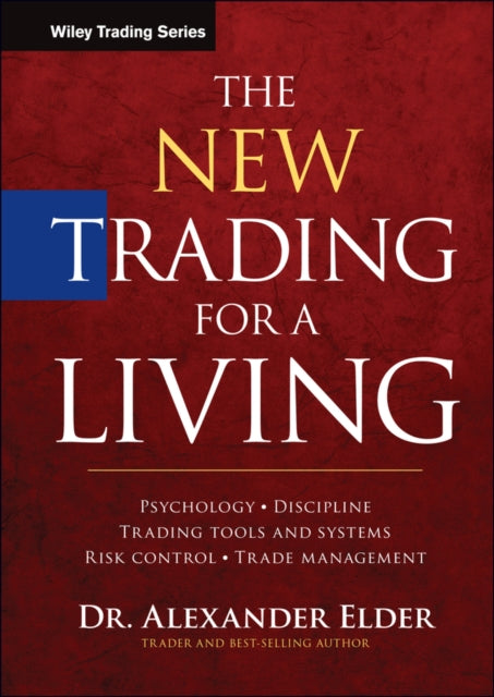 Book cover of: New Trading for a Living. By: Alexander Elder