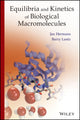 Book cover of: Equilibria and Kinetics of Biological Macromolecules. By: Jan Hermans