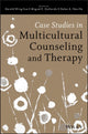Book cover of: Case Studies in Multicultural Counseling and Therapy. By: Derald Wing Sue