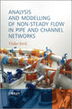 Book cover of: Analysis and Modelling of Non-Steady Flow in Pipe and Channel Networks. By: Vinko Jovic