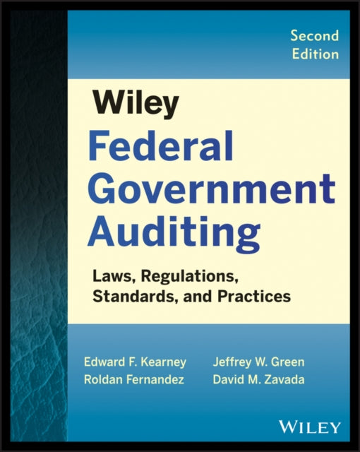 Book cover of: Wiley Federal Government Auditing. By: Edward F. Kearney