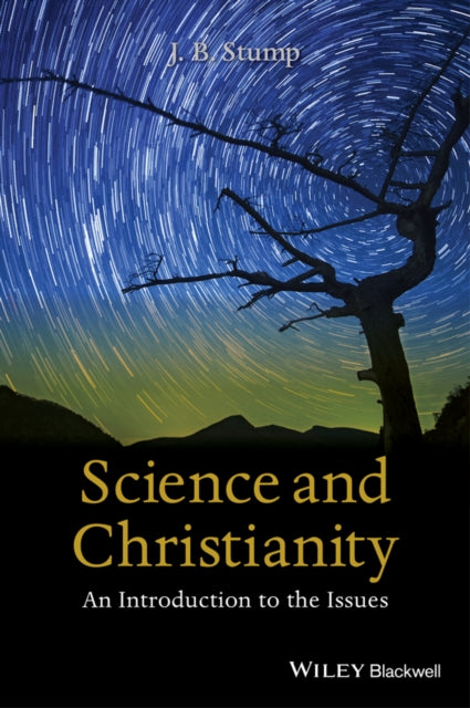 Book cover of: Science and Christianity. By: J. B. Stump