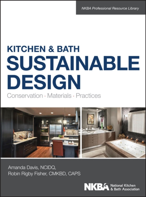 Book cover of: Kitchen & Bath Sustainable Design