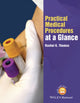 Book cover of: Practical Medical Procedures at a Glance. By: Rachel Katherine Thomas
