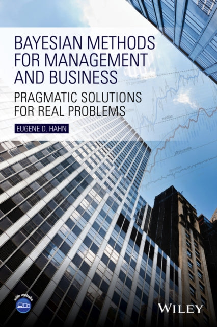 Book cover of: Bayesian Methods for Management and Business. By: Eugene D. Hahn