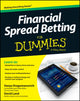Book cover of: Financial Spread Betting For Dummies. By: Vanya Dragomanovich