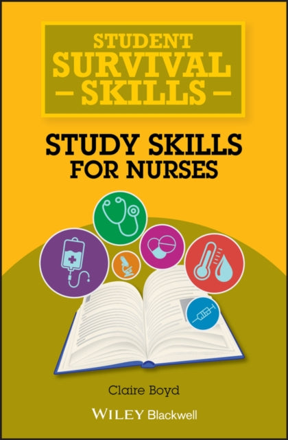 Book cover of: Study Skills for Nurses. By: Claire Boyd