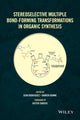 Book cover of: Stereoselective Multiple Bond-Forming Transformations in Organic Synthesis. By: Jean Rodriguez