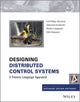 Book cover of: Designing Distributed Control Systems. By: Veli-Pekka Eloranta