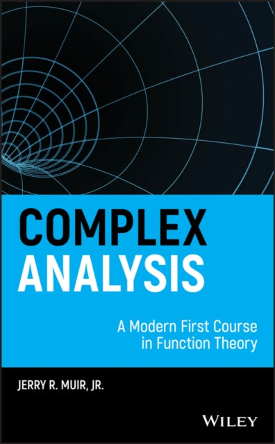 Book cover of: Complex Analysis. By: Jerry R. Muir