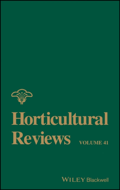 Book cover of: Horticultural Reviews, Volume 41. By: Jules Janick