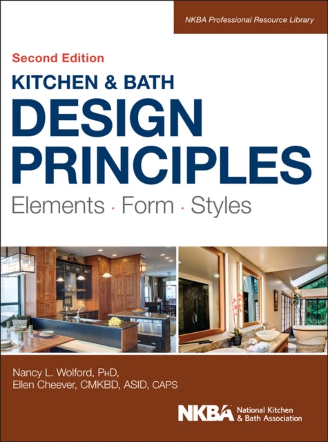 Book cover of: Kitchen and Bath Design Principles