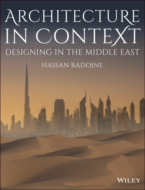 Book cover of: Architecture in Context. By: Hassan Radoine