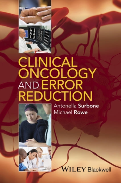 Book cover of: Clinical Oncology and Error Reduction. By: Professor Antonella Surbone