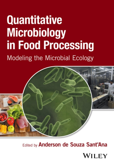 Book cover of: Quantitative Microbiology in Food Processing